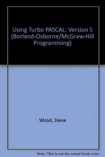 9780078814969-0078814960-Using Turbo Pascal Version 5 (Programming Series)