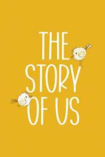 9781794660397-1794660399-The Story of Us: Fill in the Blank Notebook and Memory Journal for Couples