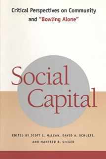 9780814798140-0814798144-Social Capital: Critical Perspectives on Community and "Bowling Alone"