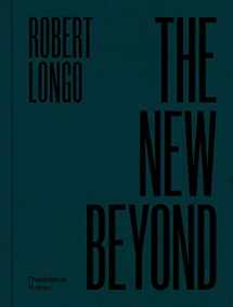 9782910055912-2910055914-Robert Longo: The New Beyond