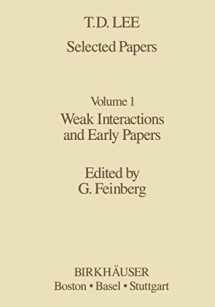 9781461253990-1461253993-Selected Papers: Weak Interactions and Early Papers (Contemporary Physicists, 1)
