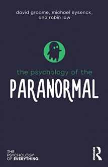 9781138307889-1138307882-The Psychology of the Paranormal (The Psychology of Everything)