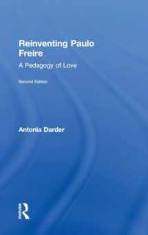 9781138675308-113867530X-Reinventing Paulo Freire: A Pedagogy of Love