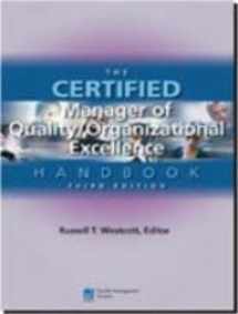 9788131707289-8131707288-The Certified Manager Of Quality/Organizational Excellence Handbook