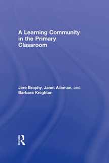 9780805855739-0805855734-A Learning Community in the Primary Classroom