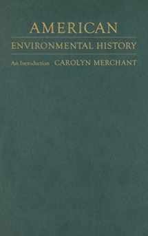 9780231140348-0231140347-American Environmental History: An Introduction (Columbia Guides to American History and Cultures)