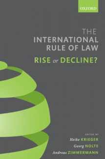 9780198843603-0198843607-The International Rule of Law: Rise or Decline?
