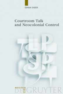 9783110204834-3110204835-Courtroom Talk and Neocolonial Control (Language, Power and Social Process)