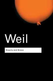 9780415290005-0415290007-Gravity and Grace (Routledge Classics)