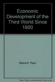 9780416762303-0416762301-The economic development of the Third World since 1900
