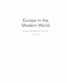 9780190640026-0190640022-Europe in the Modern World: A New Narrative History Since 1500