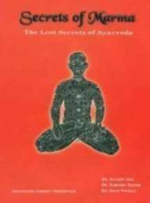 9788170841777-8170841771-Secrets of Marma: The Lost Secrets Of Ayurveda
