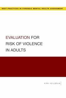 9780195369816-0195369815-Evaluation for Risk of Violence in Adults (Best Practices in Forensic Mental Health Assessments)