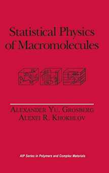 9781563960710-1563960710-Statistical Physics of Macromolecules (Polymers and Complex Materials)