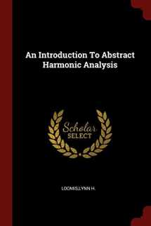 9781376160178-137616017X-An Introduction To Abstract Harmonic Analysis