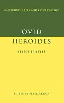 9780521368346-0521368340-Ovid: Heroides: Select Epistles (Cambridge Greek and Latin Classics)