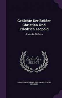 9781340734503-1340734508-Gedichte Der Brüder Christian Und Friedrich Leopold: Grafen Zu Stolberg