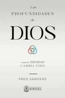 9781948578882-1948578883-Las Profundidades de Dios: Cómo la Trinidad cambia todo (Spanish Edition)