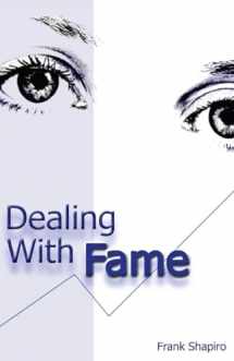 9780955933127-0955933129-Dealing With Fame