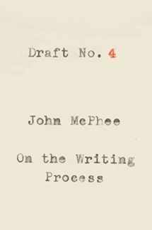 9780374537975-0374537976-Draft No. 4: On the Writing Process