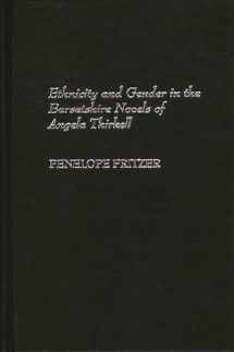 9780313309151-0313309159-Ethnicity and Gender in the Barsetshire Novels of Angela Thirkell: (Contributions in Women's Studies)