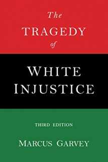 9781684221516-168422151X-The Tragedy of White Injustice