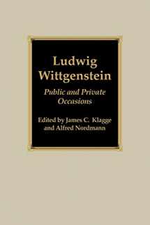 9780742512702-0742512703-Ludwig Wittgenstein: Public and Private Occasions