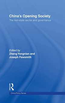 9780415451765-0415451760-China's Opening Society: The Non-State Sector and Governance (China Policy Series)