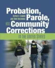 9780205359462-0205359469-Probation, Parole, and Community Corrections in the United States