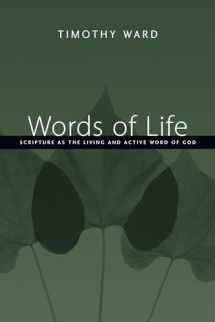 9780830827442-0830827447-Words of Life: Scripture as the Living and Active Word of God