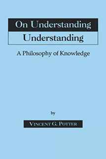 9780823214860-0823214869-On Understanding Understanding: Philosophy of Knowledge