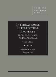9781683284147-1683284143-International Intellectual Property, Problems, Cases, and Materials (American Casebook Series)