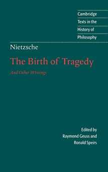 9780521630160-0521630169-Nietzsche: The Birth of Tragedy and Other Writings (Cambridge Texts in the History of Philosophy)