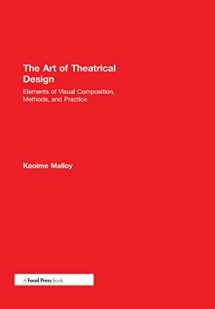 9781138021495-1138021490-The Art of Theatrical Design: Elements of Visual Composition, Methods, and Practice