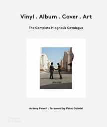 9780500519325-0500519323-Vinyl: The Complete Hipgnosis Catalogue