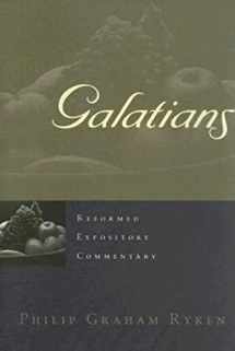 9780875527826-0875527825-Galatians (Reformed Expository Commentary)