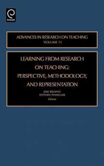 9780762312542-0762312548-Learning from Research on Teaching: Perspective, Methodology, and Representation (Advances in Research on Teaching, 11)
