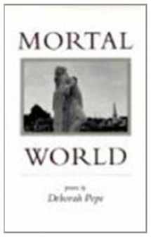 9780807119846-0807119849-Mortal World: Poems (Louise Lindsey Merrick Natural)