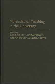 9780275938529-0275938522-Multicultural Teaching in the University (Contributions in Political Science)