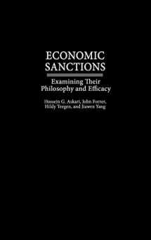 9781567205428-1567205429-Economic Sanctions: Examining Their Philosophy and Efficacy