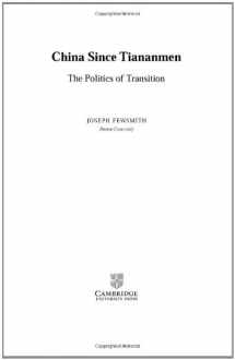9780521806343-0521806348-China since Tiananmen: The Politics of Transition (Cambridge Modern China Series)