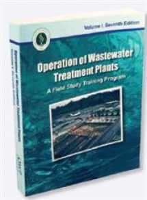 9781884701351-1884701353-Operation of Wastewater Treatment Plants: A Field Study Training Program, Volume 1: 5th Edition