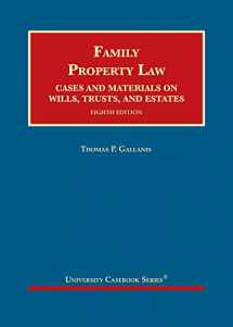 9781647080884-1647080886-Family Property Law, Cases and Materials on Wills, Trusts, and Estates (University Casebook Series)