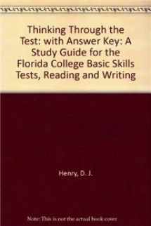 9780321387394-0321387392-Thinking Through the Test: A Study Guide for the Florida College Basic Skills Exit Tests