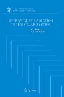 9781402037269-1402037260-Ultraviolet Radiation in the Solar System (Astrophysics and Space Science Library, 331)