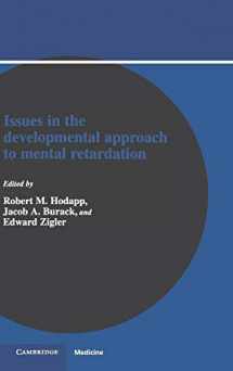 9780521346191-0521346193-Issues in the Developmental Approach to Mental Retardation