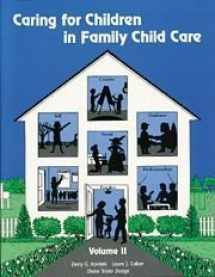 9781879537101-1879537109-Caring for Children in Family Child Care, Vol. 2