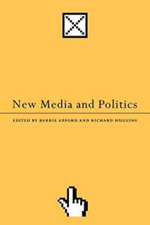 9780761962007-076196200X-New Media and Politics