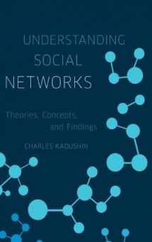 9780195379464-0195379462-Understanding Social Networks: Theories, Concepts, and Findings