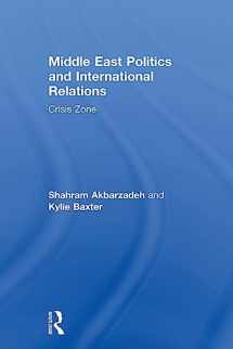 9781138056268-113805626X-Middle East Politics and International Relations: Crisis Zone